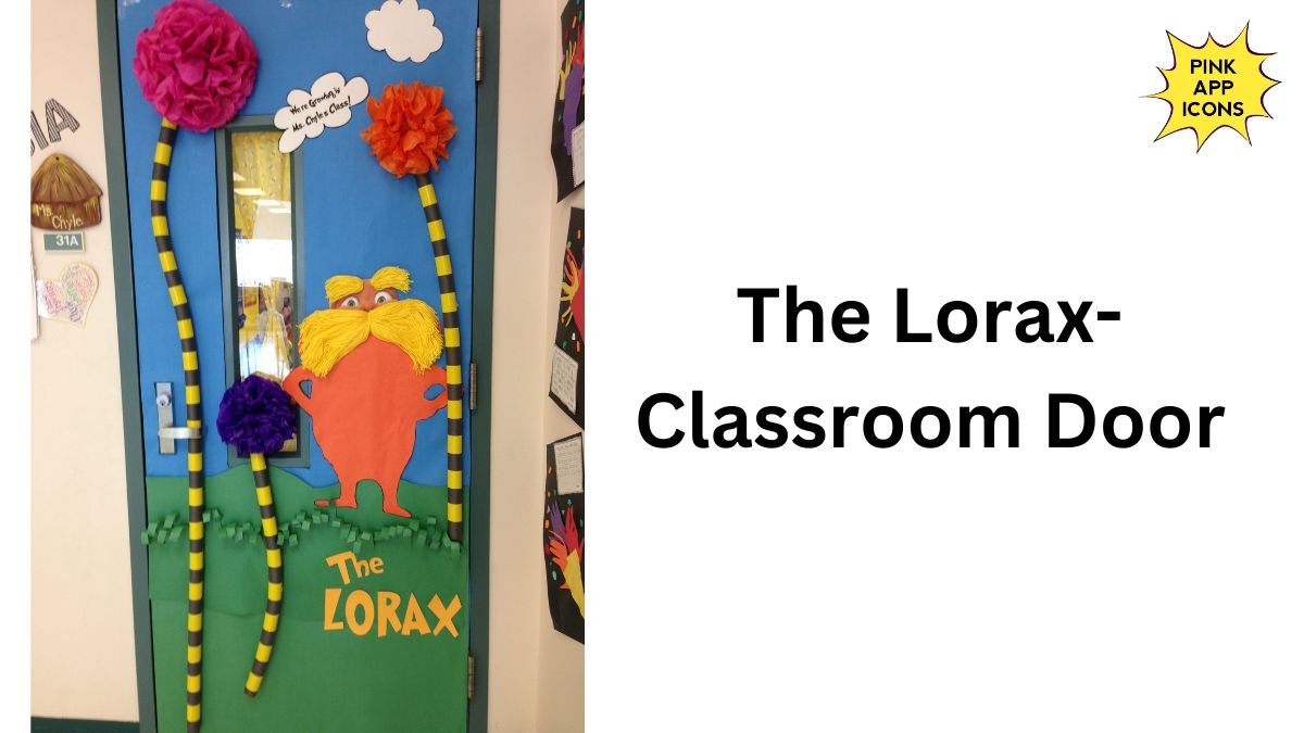 Best The Lorax Door Decoration Ideas