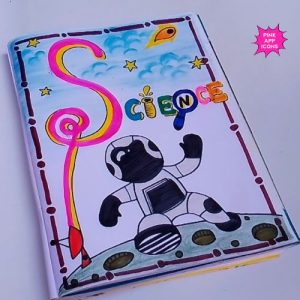 25+ Science First Page Decoration Ideas for School