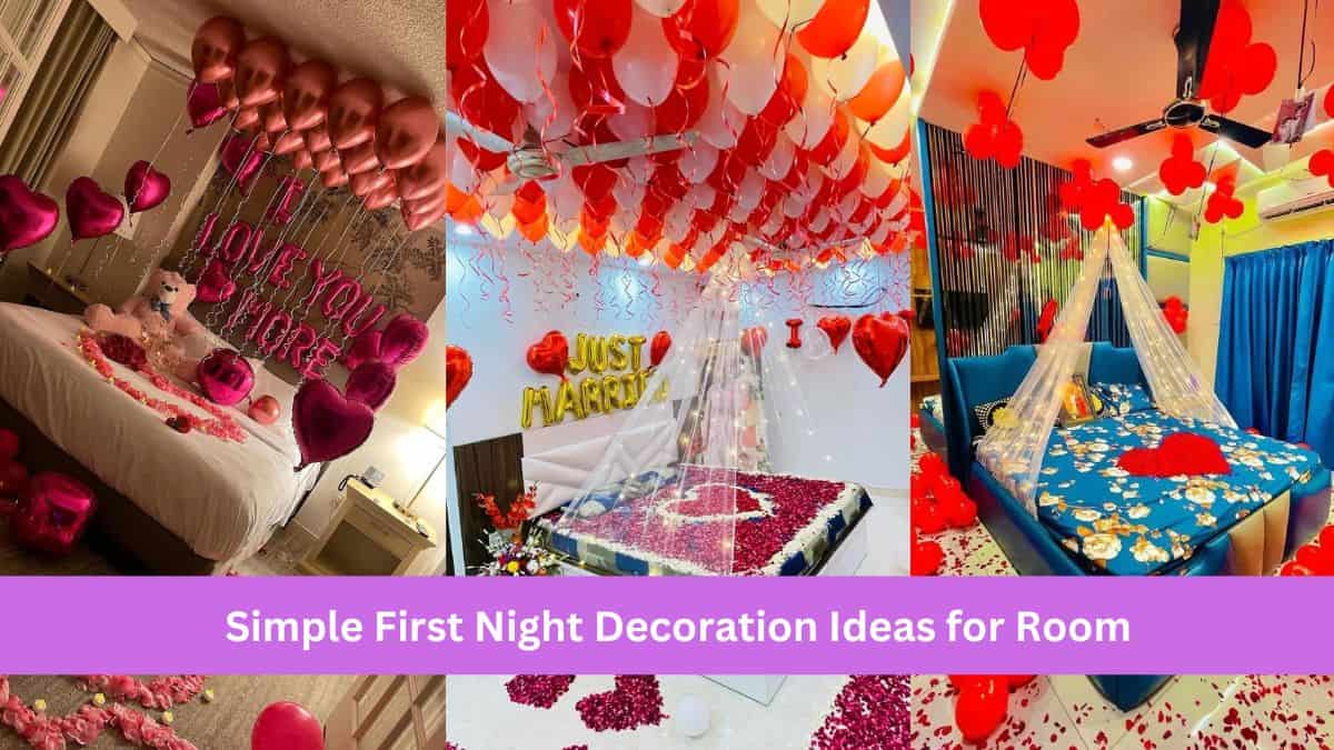 Simple First Night Decoration Ideas for Room