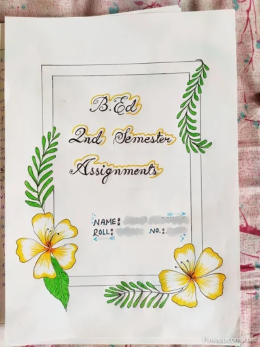 assignment front page design A notebook decorated with flowers, featuring a note spelling "belsmanseragmanserag" for an assignment front page design.
