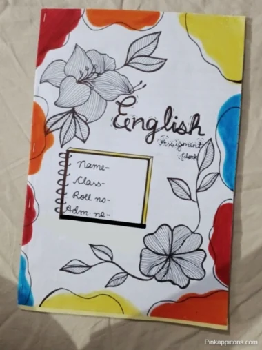 english project front page English project front page featuring a notebook adorned with colorful flowers and a handwritten note.