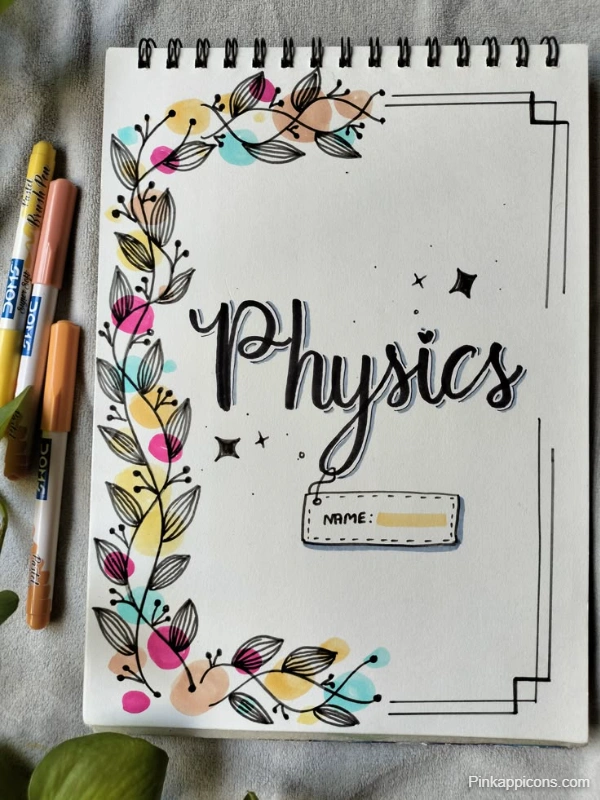 Front page of a physics notebook featuring a creative design with scientific illustrations and the title "Physics."