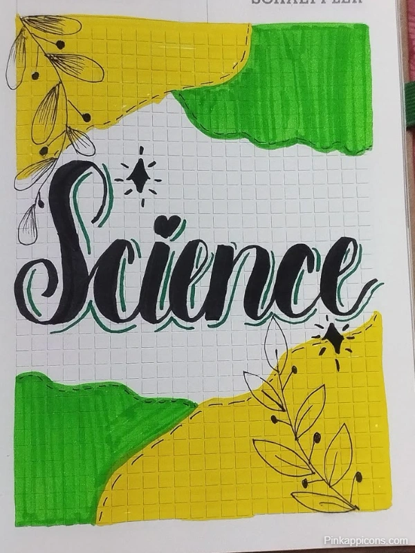 Drawing of the word "science" on a green and yellow background, titled "Science Front Page Drawing."
