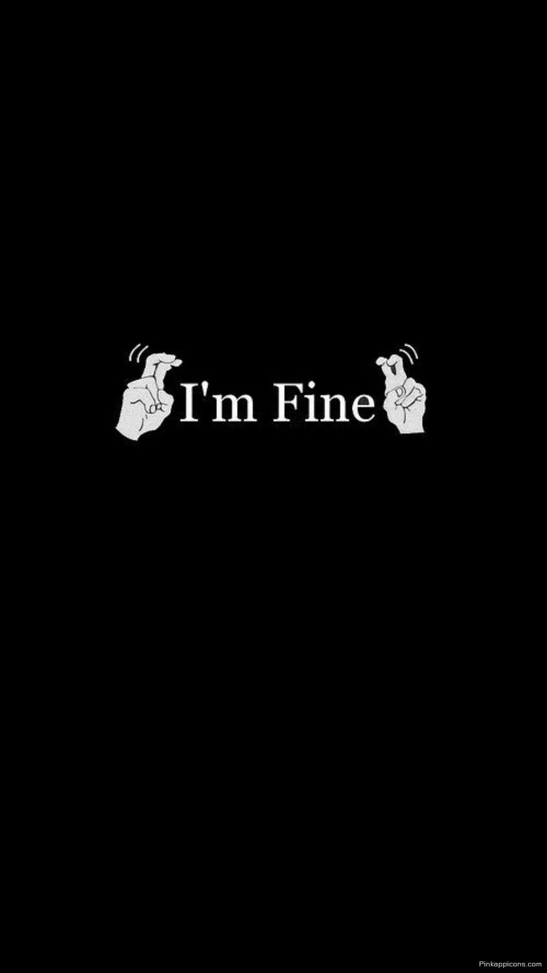 A Sad Wallpaper for Your Phone Im Fine With Crossed Fingers and Emotional Scars A Sad Wallpaper for Your Phone I’m Fine With Crossed Fingers and Emotional Scars